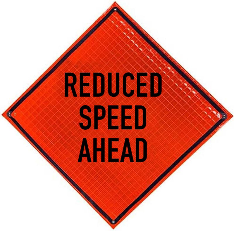 Roll Up Sign, 48x48 Diamond Grade PP HF Reduced Speed Ahead