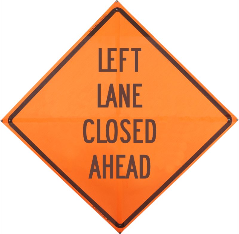 Roll Up Sign, 36x36 Diamond Grade PP HF Left Turn Lane Closed