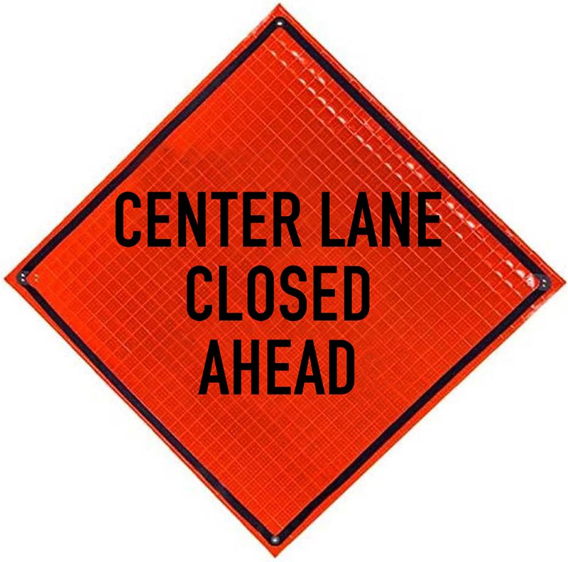 Roll Up Sign, 48x48 Diamond Grade PP HF Lane Closed Ahead (W20-5)