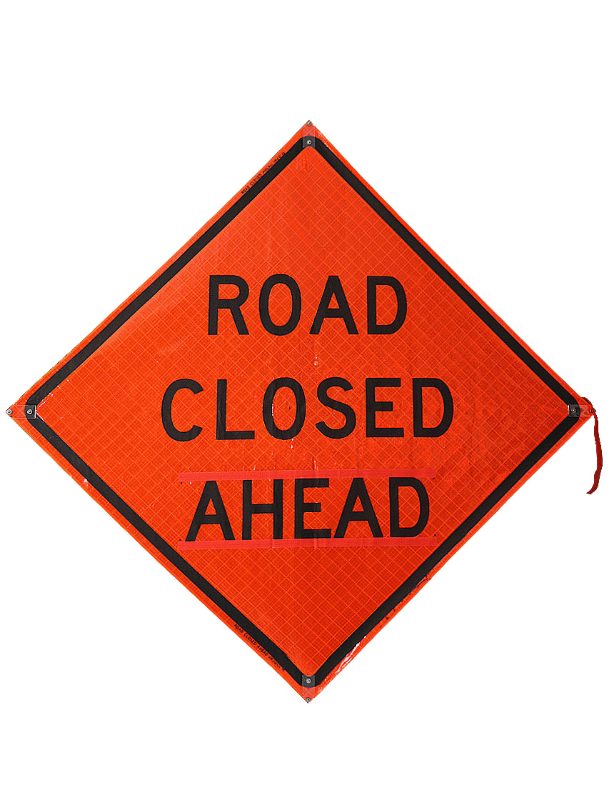 Roll Up Sign, 48x48 Marathon PP HF Road Closed Ahead, (W20-3) Velcro around Ahead 9x30