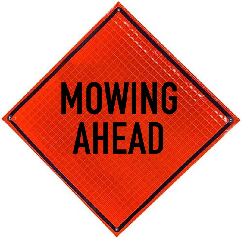 Roll Up Sign, 36x36 Reflective PP HF Grass Mowing Ahead