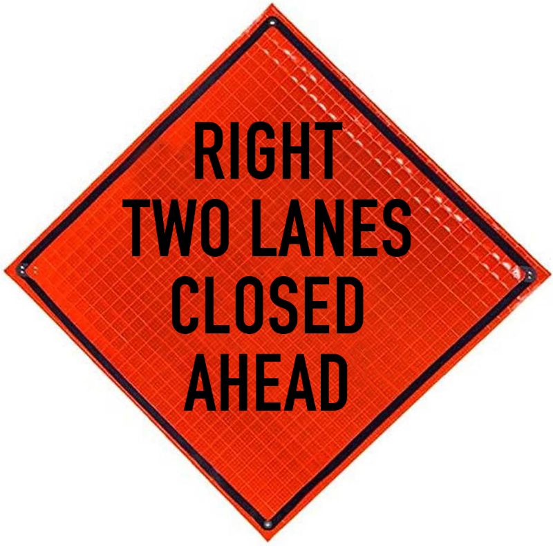 Roll Up Sign 48x48 Avery OmiBrite (WU7014) PP HF 2 Right Lanes Closed
