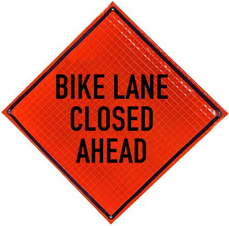 Roll Up Sign, 48x48 Reflective PP HF Bike Lane Closed Share the Road (4 lines), w/ Bike Symbol (Top)